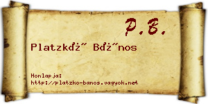 Platzkó Bános névjegykártya